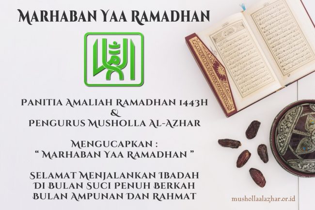 Marhaban Yaa Ramadhan 1443H 2022