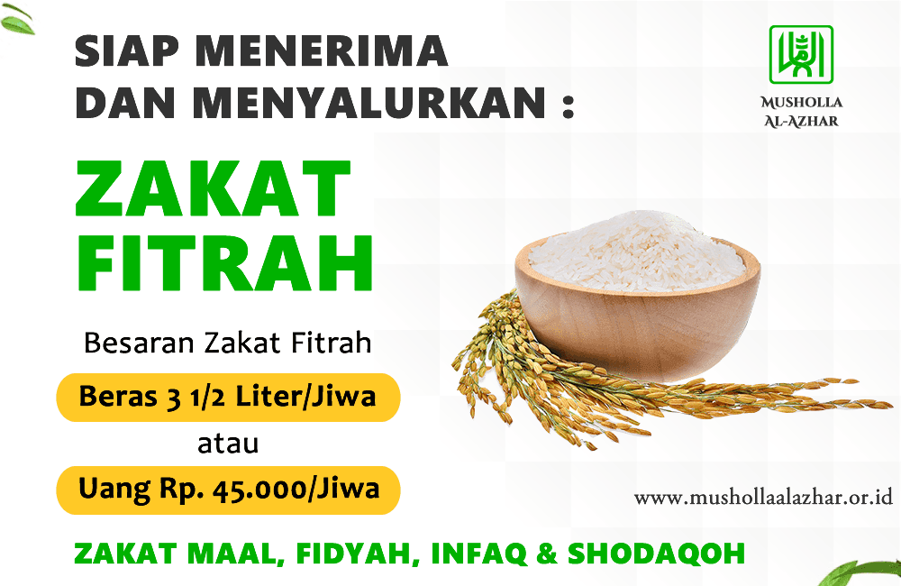 Bayar Zakat Fitrah Fidyah Infaq Sedekah di Musholla Al-Azhar Mahoni Koja Lagoa Tanjung Priok Jakarta Utara 1445 2024